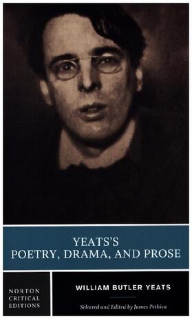 Yeats / Pethica |  Yeats's Poetry, Drama, and Prose | Buch |  Sack Fachmedien