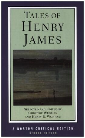 James / Wegelin / Wonham |  Tales of Henry James | Buch |  Sack Fachmedien