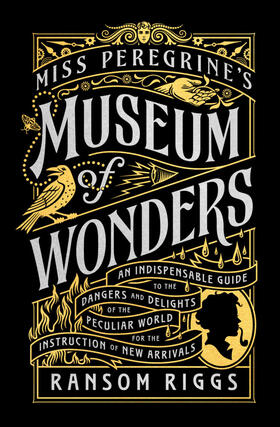 Riggs |  Miss Peregrine's Museum of Wonders | Buch |  Sack Fachmedien