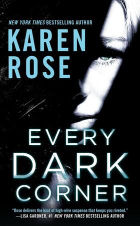Rose |  Every Dark Corner | Buch |  Sack Fachmedien