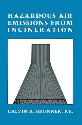 Brunner |  Hazardous Air Emissions from Incineration | Buch |  Sack Fachmedien