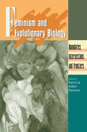 Gowaty |  Feminism and Evolutionary Biology | Buch |  Sack Fachmedien