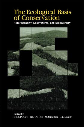 Pickett / Likens / Ostfeld |  The Ecological Basis of Conservation | Buch |  Sack Fachmedien