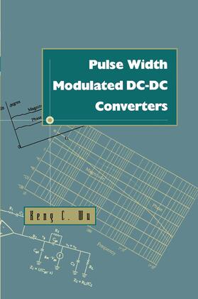  Pulse Width Modulated DC-DC Converters | Buch |  Sack Fachmedien