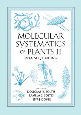 Doyle / Soltis |  Molecular Systematics of Plants II | Buch |  Sack Fachmedien