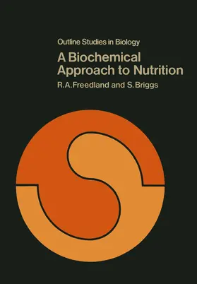 Freedland |  A Biochemical Approach to Nutrition | Buch |  Sack Fachmedien