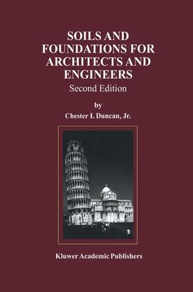 Duncan |  Soils and Foundations for Architects and Engineers | Buch |  Sack Fachmedien