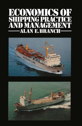 Branch |  Economics of Shipping Practice and Management | Buch |  Sack Fachmedien