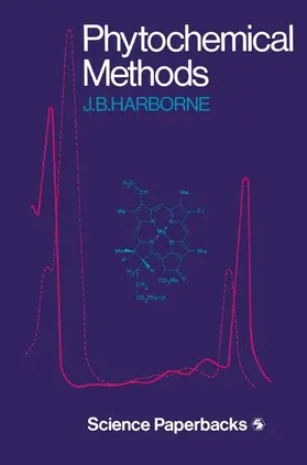 Harborne |  Phytochemical Methods | Buch |  Sack Fachmedien