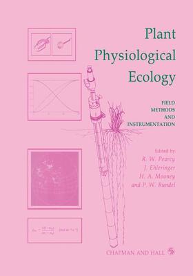 Pearcey / Rundel / Mooney |  Plant Physiological Ecology | Buch |  Sack Fachmedien