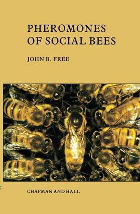 Free |  Pheromones of Social Bees | Buch |  Sack Fachmedien