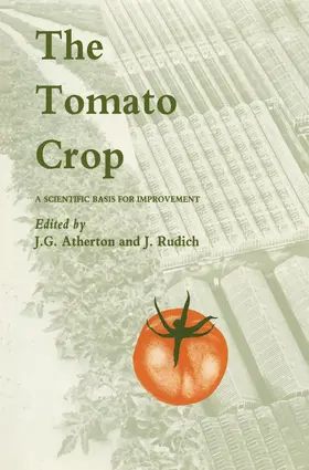 Rudich / Atherton |  The Tomato Crop | Buch |  Sack Fachmedien