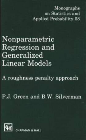 Green / Silverman |  Nonparametric Regression and Generalized Linear Models | Buch |  Sack Fachmedien