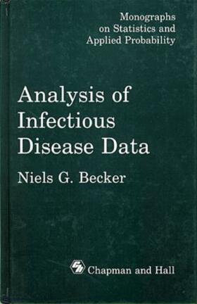 Becker |  Analysis of Infectious Disease Data | Buch |  Sack Fachmedien