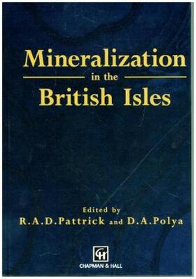 Polya / Pattrick |  Mineralization in the British Isles | Buch |  Sack Fachmedien
