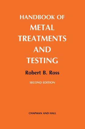 Ross |  Handbook of Metal Treatments and Testing | Buch |  Sack Fachmedien