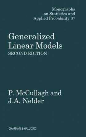 McCullagh / Nelder |  Generalized Linear Models | Buch |  Sack Fachmedien