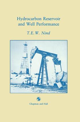 Nind |  Hydrocarbon Reservoir and Well Performance | Buch |  Sack Fachmedien