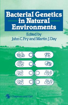 Day / Fry |  Bacterial Genetics in Natural Environments | Buch |  Sack Fachmedien