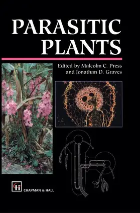 Graves / Press |  Parasitic Plants | Buch |  Sack Fachmedien