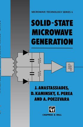Anastassiades / Kaminsky / Perea |  Solid-state Microwave Generation | Buch |  Sack Fachmedien