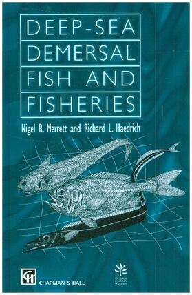 Haedrich / Merrett |  Deep-Sea Demersal Fish and Fisheries | Buch |  Sack Fachmedien