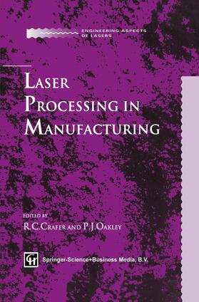 Oakley / Crafer |  Laser Processing in Manufacturing | Buch |  Sack Fachmedien
