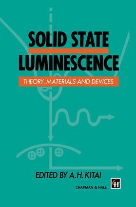 Kitai |  Solid State Luminescence | Buch |  Sack Fachmedien