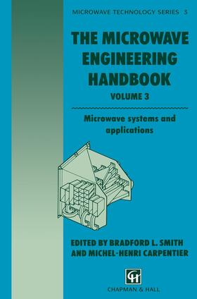 Carpentier / Smith |  The Microwave Engineering Handbook | Buch |  Sack Fachmedien