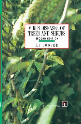 Cooper |  Virus Diseases of Trees and Shrubs | Buch |  Sack Fachmedien