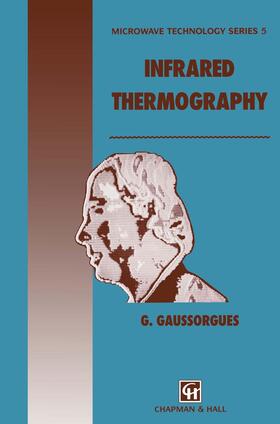 Chomet / Gaussorgues |  Infrared Thermography | Buch |  Sack Fachmedien