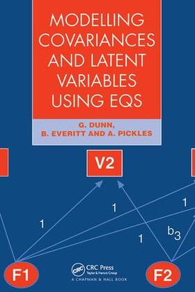 Dunn / Everitt / Pickles |  Modelling Covariances and Latent Variables Using EQS | Buch |  Sack Fachmedien