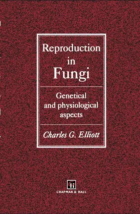 Elliot |  Reproduction in Fungi | Buch |  Sack Fachmedien