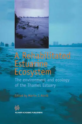 Attrill |  A Rehabilitated Estuarine Ecosystem | Buch |  Sack Fachmedien