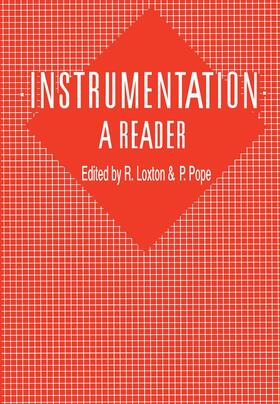 Pope / Loxton |  Instrumentation: A Reader | Buch |  Sack Fachmedien