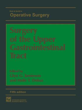  Surgery of the Upper Gastrointestinal Tract | Buch |  Sack Fachmedien