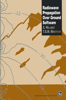 Maclean |  Radiowave Propagation Over Ground Software | Buch |  Sack Fachmedien
