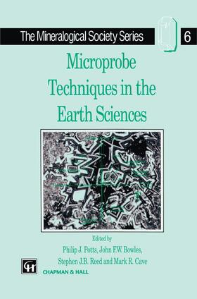 Potts / Cave / Bowles |  Microprobe Techniques in the Earth Sciences | Buch |  Sack Fachmedien