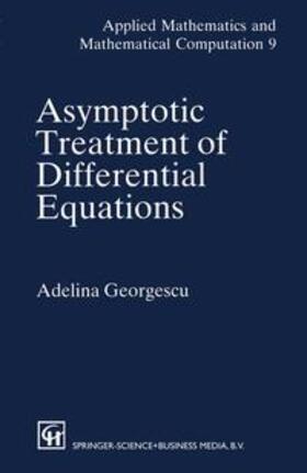 Georgescu |  ASYMPTOTIC TREATMENT OF DIFFER | Buch |  Sack Fachmedien