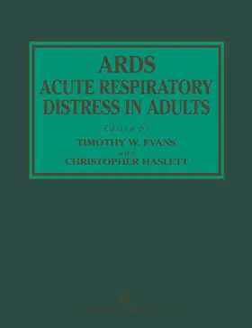 Evans / Haslett |  ARDS Acute Respiratory Distress in Adults | Buch |  Sack Fachmedien