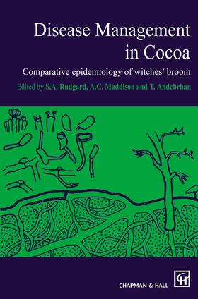 Rudgard / Andebrhan / Maddison |  Disease Management in Cocoa | Buch |  Sack Fachmedien