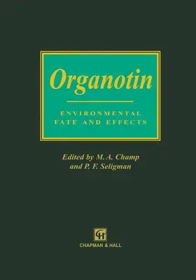 Seligman / Champ |  Organotin | Buch |  Sack Fachmedien