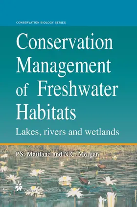 Maitland / Morgan |  Conservation Management of Freshwater Habitats | Buch |  Sack Fachmedien