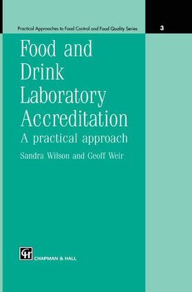 Weir / Wilson |  Food and Drink Laboratory Accreditation: A Practical Approach | Buch |  Sack Fachmedien