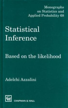 Azzalini |  Statistical Inference Based on the likelihood | Buch |  Sack Fachmedien