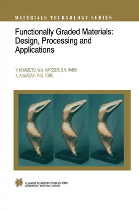 Miyamoto / Kaysser / Rabin |  Functionally Graded Materials | Buch |  Sack Fachmedien