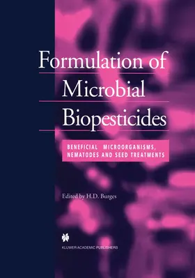 Burges |  Formulation of Microbial Biopesticides | Buch |  Sack Fachmedien