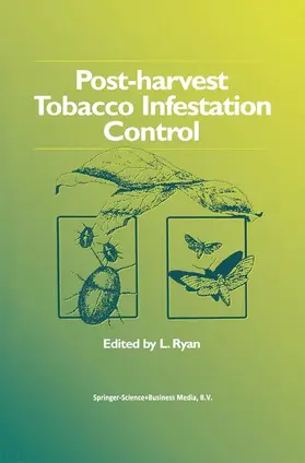 Ryan |  Post-harvest Tobacco Infestation Control | Buch |  Sack Fachmedien