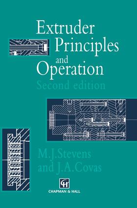 Covas / Stevens |  Extruder Principles and Operation | Buch |  Sack Fachmedien