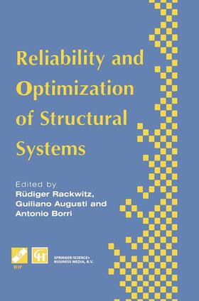 Rackwitz / Augusti / Borri |  Reliability and Optimization of Structural Systems | Buch |  Sack Fachmedien